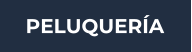 PELUQUER�A